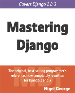 Mastering Django – The Book cover